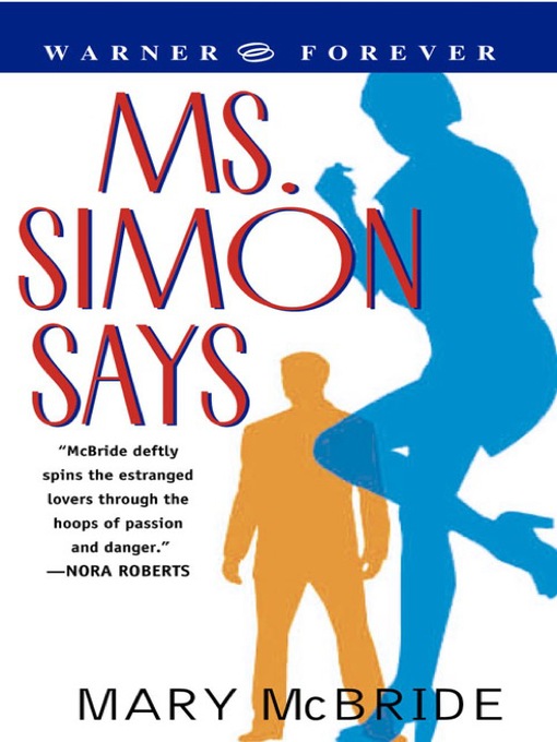 Title details for Ms. Simon Says by Mary McBride - Available